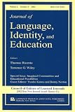 Imagined Communities and Educational Possibilities: A Special Issue of the journal of Language, Identity, and Education (Journal of Language, Identity, and Education, Volume 2, Number 4, 2003)