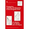 Propagation, Scattering and Diffraction of Electromagnetic Waves (Ieee Electromagnetic Waves Series) by A.S. Ilyinski, G.Ya.Slepyan, and A.Ya.Slepyan