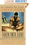 Forth into Light: A Novel (Peter & Charlie Trilogy) (Peter & Charlie Series)