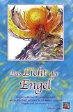 Das Licht der Engel. Buch und 78 Karten
