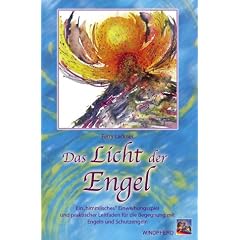 Das Licht der Engel. Buch und 78 Karten