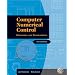 Computer Numerical Control: Operation and Programming (3rd Edition)