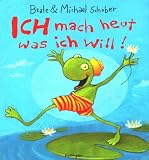 Ich mach heut was ich will! Medium