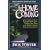 The Homecoming: Unconditional Love : Finding Your Place in the Father's Heart