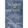 The Magician and the Analyst