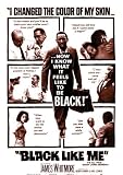 Black Like ME