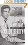 The Sexiest Man Alive: A Biography of Warren Beatty
