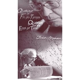 Olivier Messiaen's: Quartet For The End Of Time [VHS]