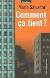 Comment ça tient ?