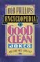 Bob Phillips Encyclopedia of Good Clean Jokes