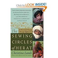 The Sewing Circles of Herat: A Personal Voyage Through Afghanistan