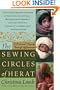 The Sewing Circles of Herat: A Personal Voyage Through Afghanistan