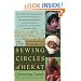 The Sewing Circles of Herat: A Personal Voyage Through Afghanistan