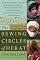 The Sewing Circles of Herat: A Personal Voyage Through Afghanistan