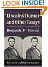 "Lincoln's Humor" and Other Essays