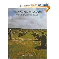 From Carnac to Callanish: The Prehistoric Stone Rows of Britain, Ireland, and Brittany