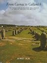 From Carnac to Callanish: Prehistoric Stone Rows of Britain, Ireland and Brittany