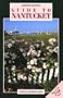 Guide to Nantucket