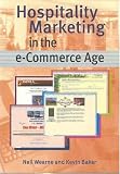 Hospitality Marketing in the E-Commerce Age