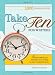 Take Ten for Writers: 1000 writing exercises to build momentum in just 10 minutes a day