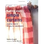 Katrin Cargill's Simple Curtains by  Katrin Cargill