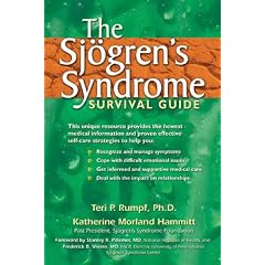 The Sjogren's Syndrome Survival Guide by Teri P. Rumpf