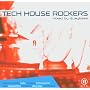 Tech House Rockers von Various