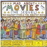 Mad About The Movies (The Sequel)