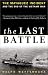 The Last Battle: The Mayaguez Incident and the End of the Vietnam War
