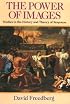 The Power of Images: Studies in the History and Theory of Response