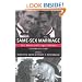 Same-Sex Marriage: The Moral and Legal Debate (Contemporary Issues (Prometheus))