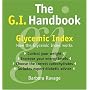 The G.I. Handbook: Glycemic Index: How the Glycemic Index Works