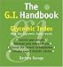 The G.I. Handbook: How the Glycemic Index Works