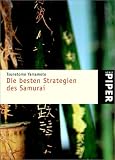 Die besten Strategien des Samurai. - Tsunetomo Yamamoto, Yamamoto Tsunetomo