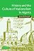 History and the Culture of Nationalism in Algeria (Cambridge Middle East Studies)