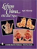 Lefton China: Old and New