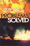 Problems Solved Bill Pronzini, Barry N. Malzberg