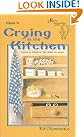 Crying in the...