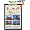 The Field Guide to Farmall Tractors by  Robert N. Pripps