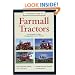 The Field Guide to Farmall Tractors