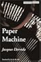 Paper Machine (Cultural Memory in the Present)