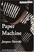 Paper Machine (Cultural Memory in the Present)