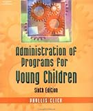 Administration of Programs for Young Children