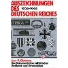 Auszeichnungen des Deutschen Reiches 1936-1945: Eine Dokumentation milit�rischer Verdienst- und Ehrenzeichen: Eine Dokumentation ziviler und milit�rischer Verdienst- und Ehrenzeichen