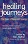 Healing Journeys : The Power of Rubenfeld Synergy