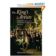 51P7FZQFYCL. BO2,204,203,200 PIsitb sticker arrow click,TopRight,35, 76 AA240 SH20 OU01  The Kings Artists: The Royal Academy of Arts and the Politics of British Culture 1760 1840