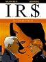 I.R.$., tome 6 : Le Corrupteur