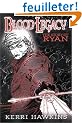 Blood Legacy: The Story of Ryan