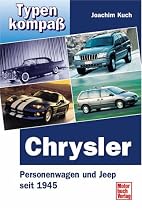 Chrysler. Jeeps und Personenwagen seit 1945