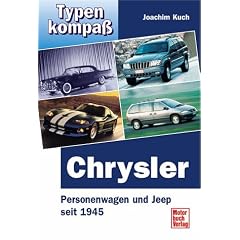 Chrysler. Jeeps und Personenwagen seit 1945